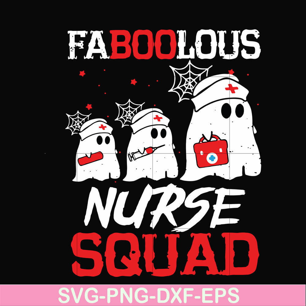 HLW0096-Faboolous nurse squad svg, png, dxf, eps digital file HLW0096.jpg