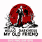HLW0149-hello darkness my old friend svg, png, dxf, eps digital file HLW0149.jpg