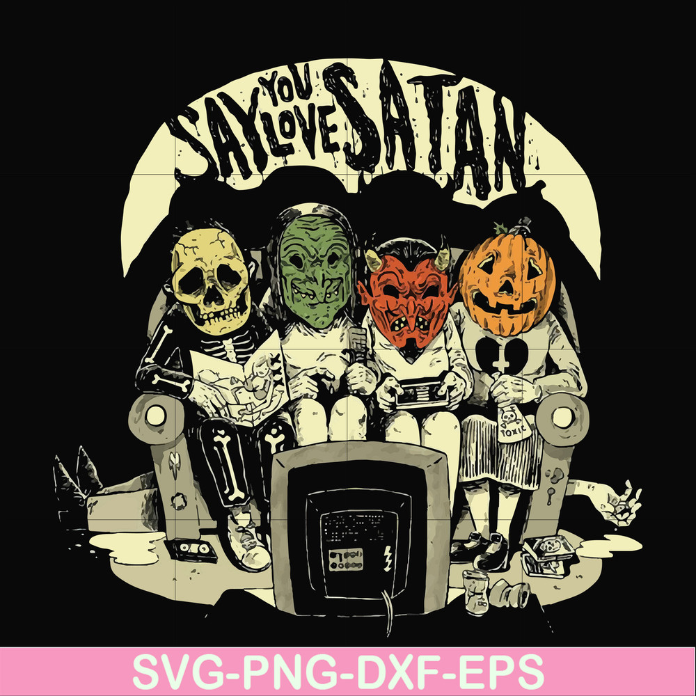 HLW2407202-Say you love satan svg, halloween svg, png, dxf, eps digital file HLW2407202.jpg