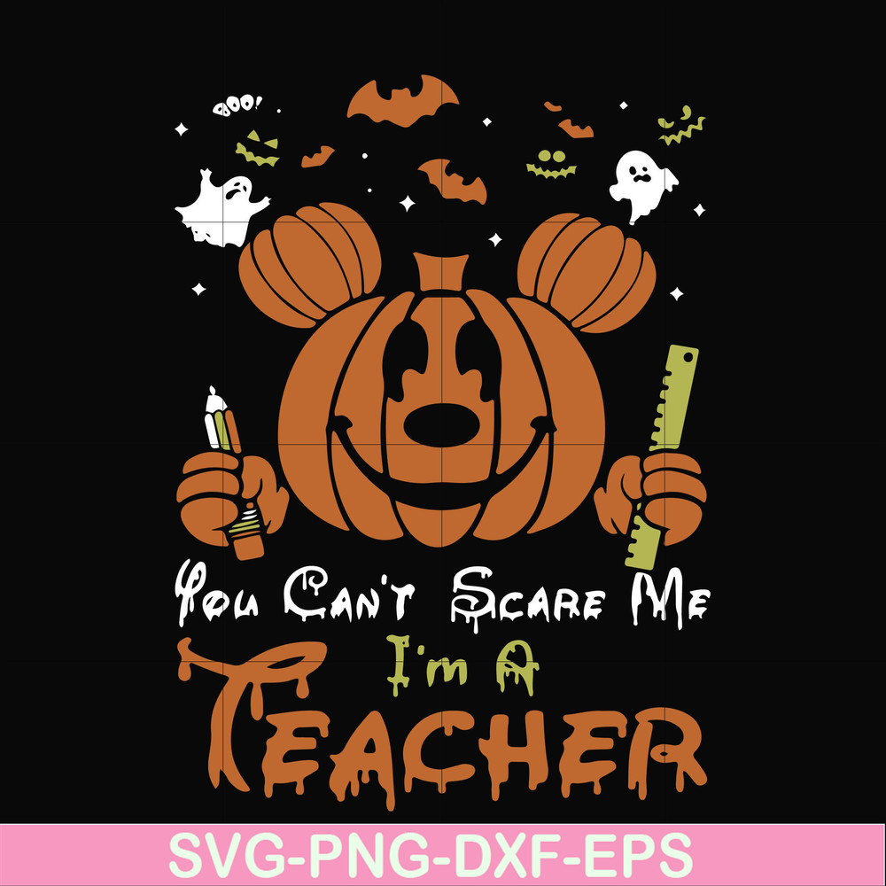 HLW2507203-You cant scare me im a teacher svg, png, dxf, eps digital file HLW2507203.jpg