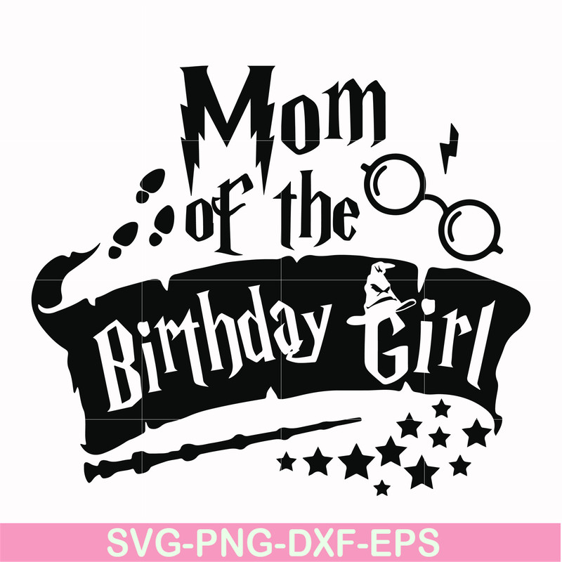 HRPT00014-Mom of the birthday girl svg, png, dxf, eps file HRPT00014.jpg