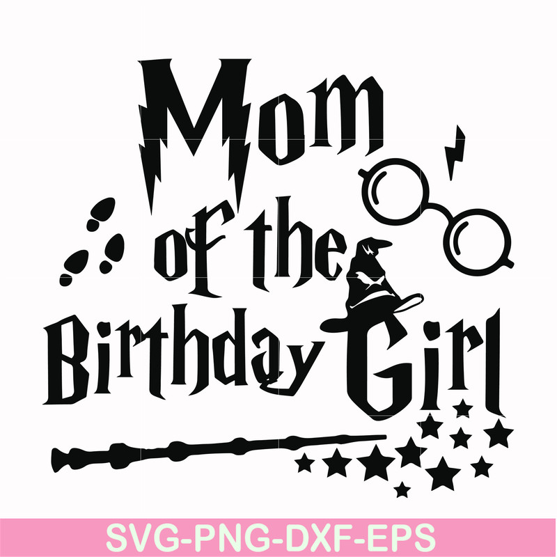HRPT00015-Mom of the birthday girl svg, png, dxf, eps file HRPT00015.jpg