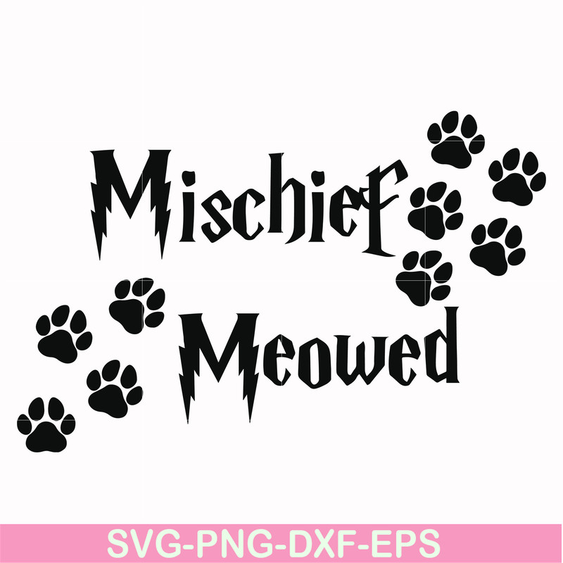 HRPT00018-Mischief meowed svg, png, dxf, eps file HRPT00018.jpg