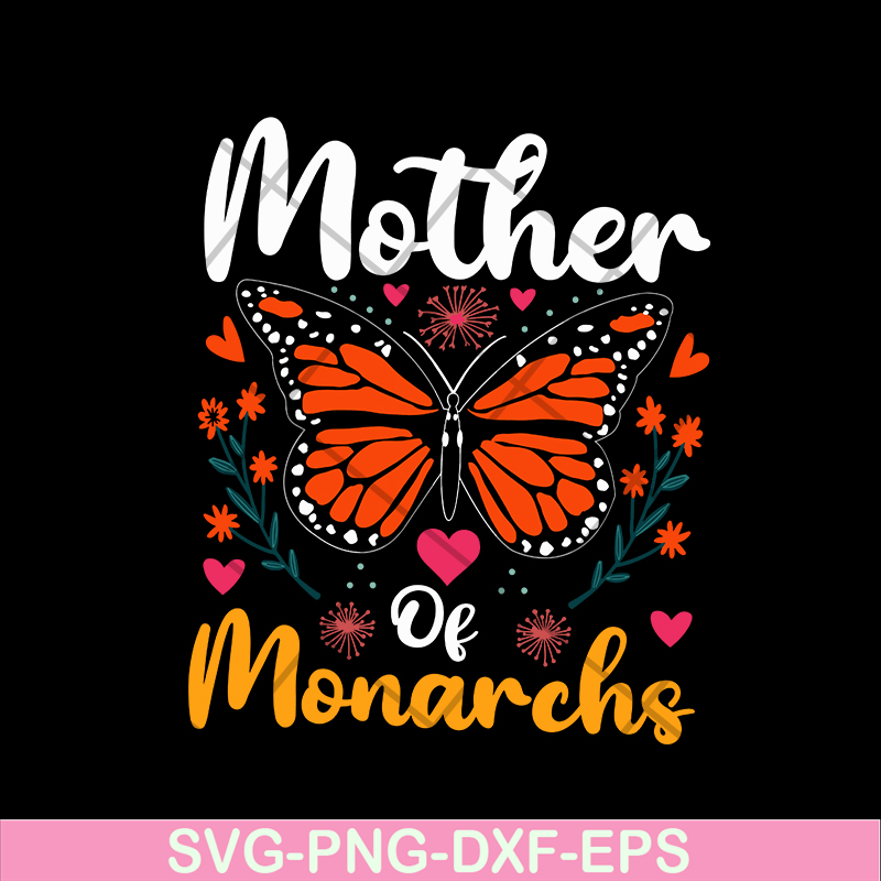 MTD02042114-Mother of monarchs svg, Mother's day svg, eps, png, dxf digital file MTD02042114.jpg