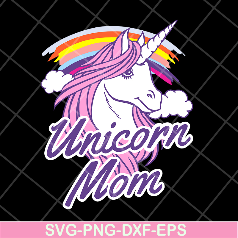 MTD04042103-Unicorn Mom svg, Mother's day svg, eps, png, dxf digital file MTD04042103.jpg