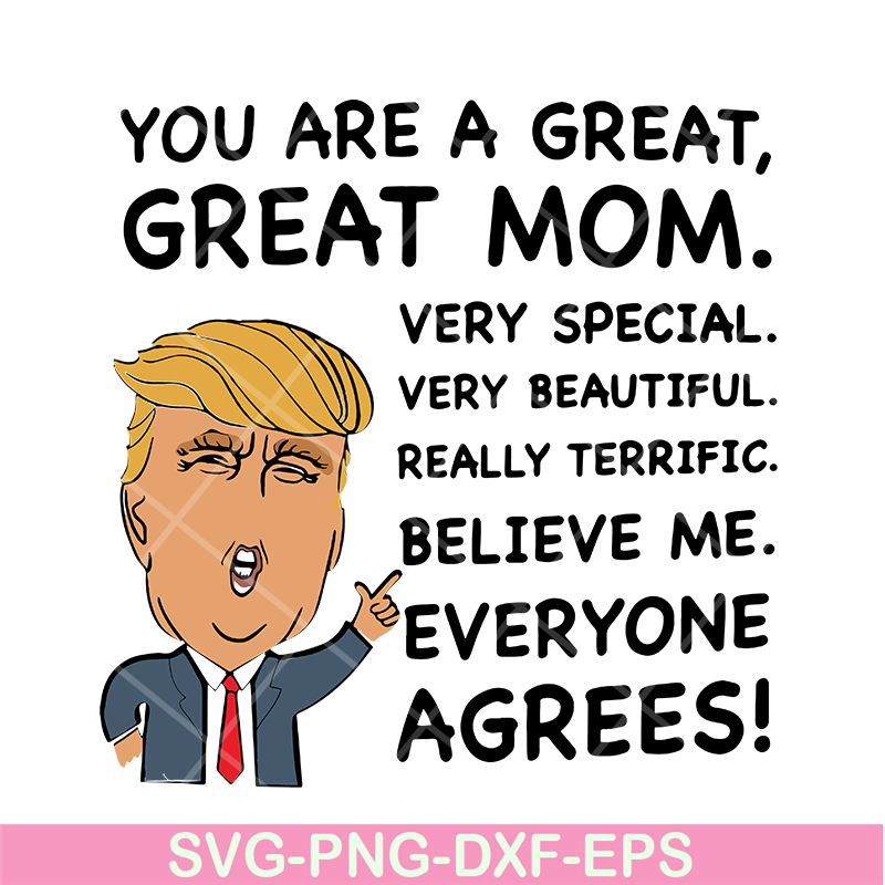 MTD05042119-You are a great, Great mom svg, Mother's day svg, eps, png, dxf digital file MTD05042119.jpg