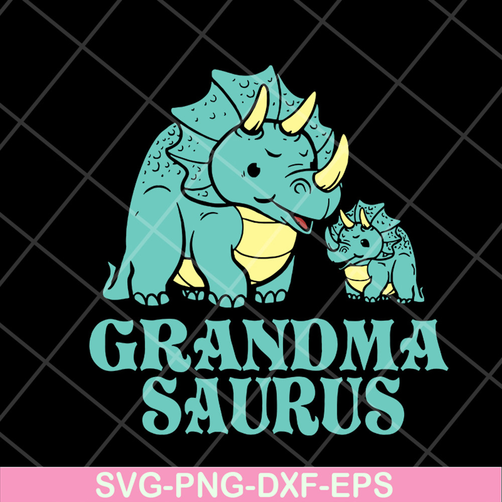 MTD05042137-Grandma saurus svg, Mother's day svg, eps, png, dxf digital file MTD05042137.jpg