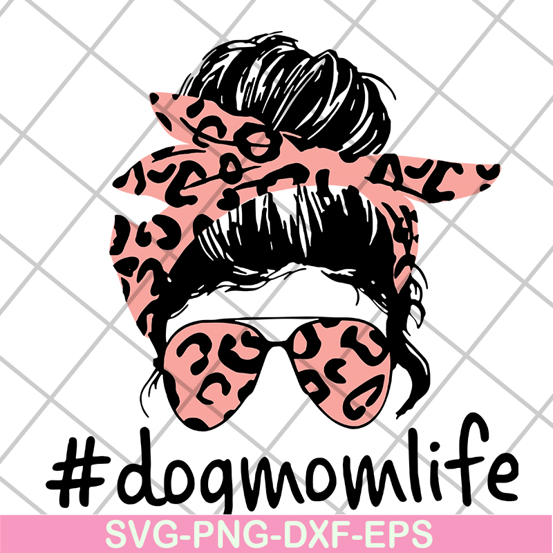 MTD10042111-Dogmomlife svg, Mother's day svg, eps, png, dxf digital file MTD10042111.jpg