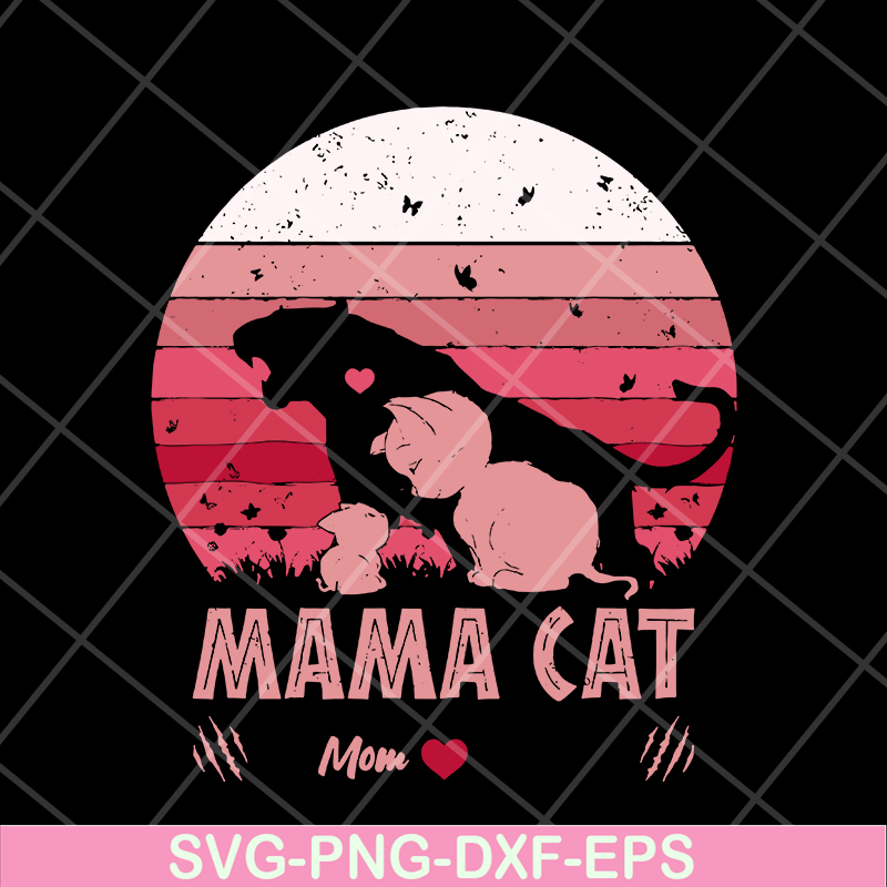 MTD10042121-Mama cat mom svg, Mother's day svg, eps, png, dxf digital file MTD10042121.jpg