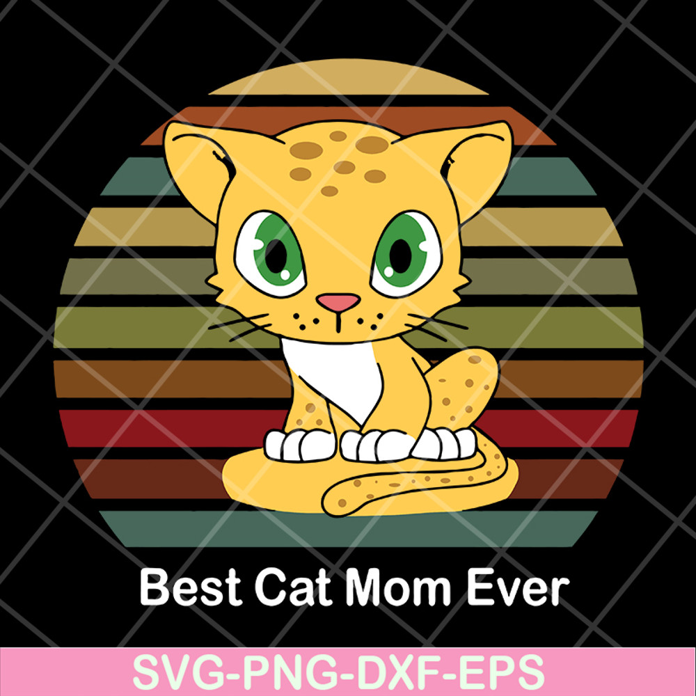 MTD13042115-Best cat mom ever svg, Mother's day svg, eps, png, dxf digital file MTD13042115.jpg