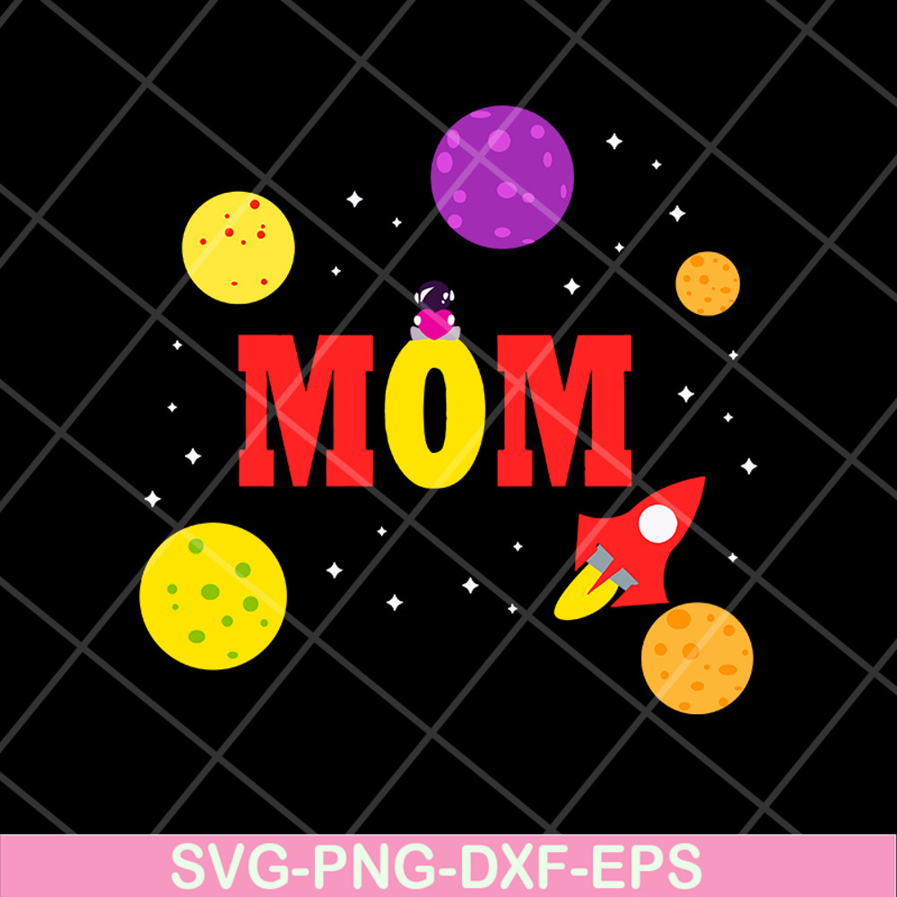MTD13042121-Mom in the The universe svg, Mother's day svg, eps, png, dxf digital file MTD13042121.jpg
