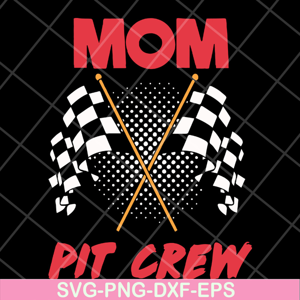 MTD13042125-Mom pit crew svg, Mother's day svg, eps, png, dxf digital file MTD13042125.jpg
