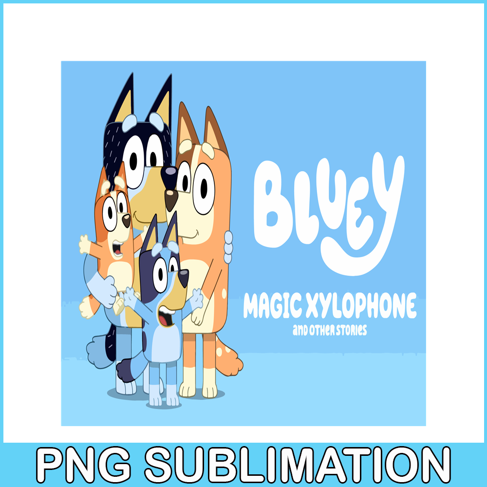 BL22112334-Bluey Magic Xylophone SVG PDF PNG Bluey Stories SVG Bluey Movie SVG.png