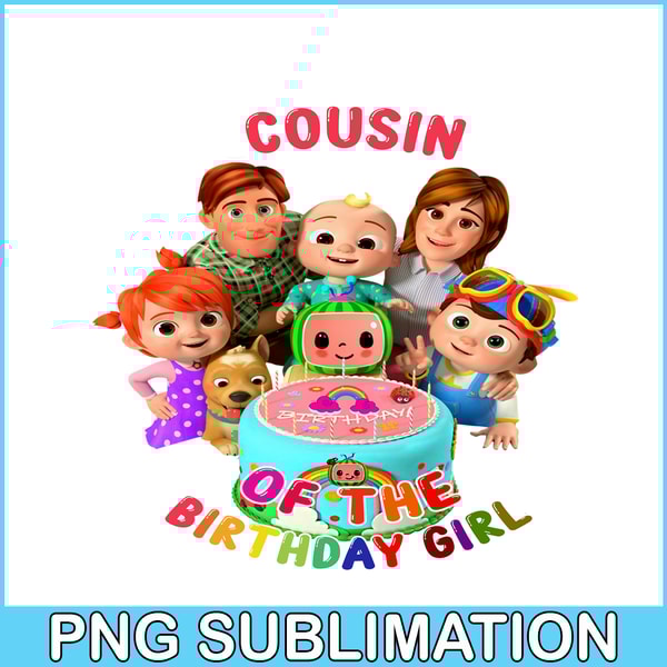 CCB23112305-Cousin Of The Birthday Girl PNG Cocomelon Birthday Girl PNG Cocomelon PNG.png