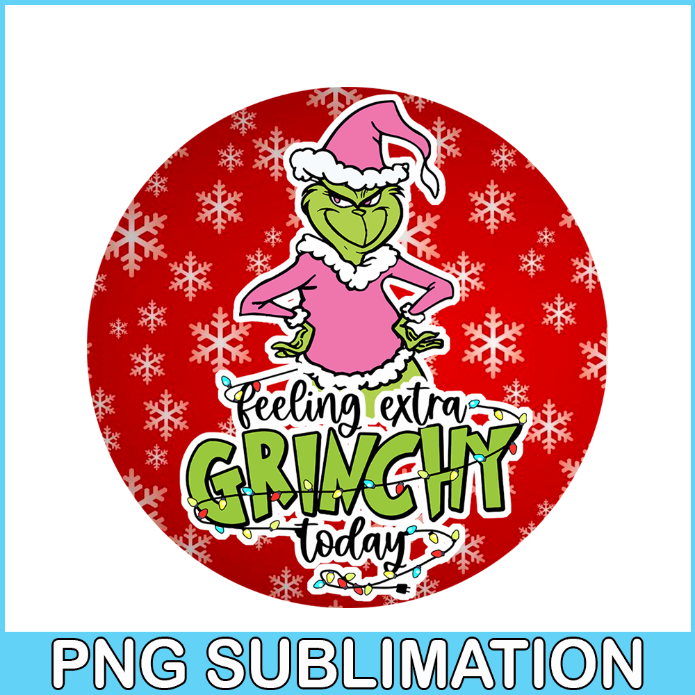CRM07112304-Feeling extra grinchy png.png
