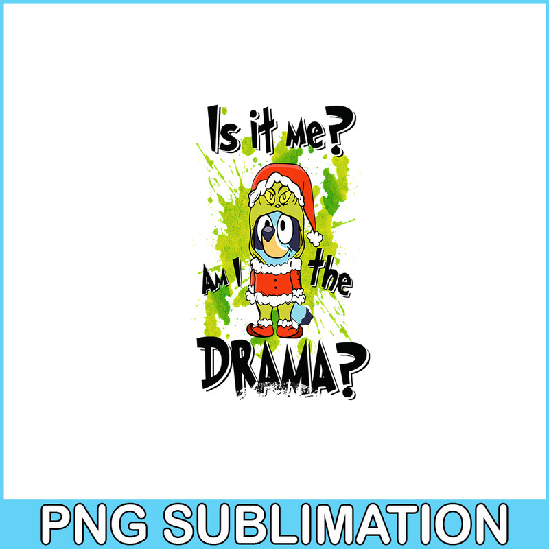 CRM071123109-Is it me am I drama png.png