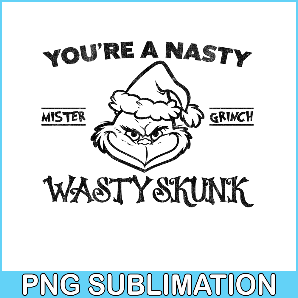 CRM08112303-You're a nasty wastyskunk png.png