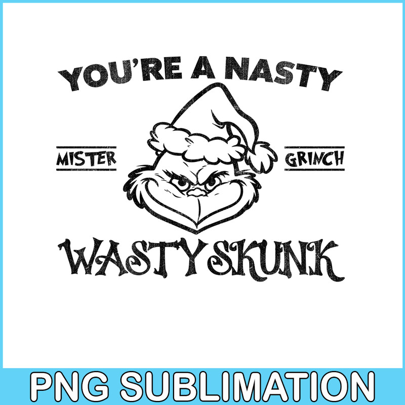CRM08112303-You're a nasty wastyskunk png.png