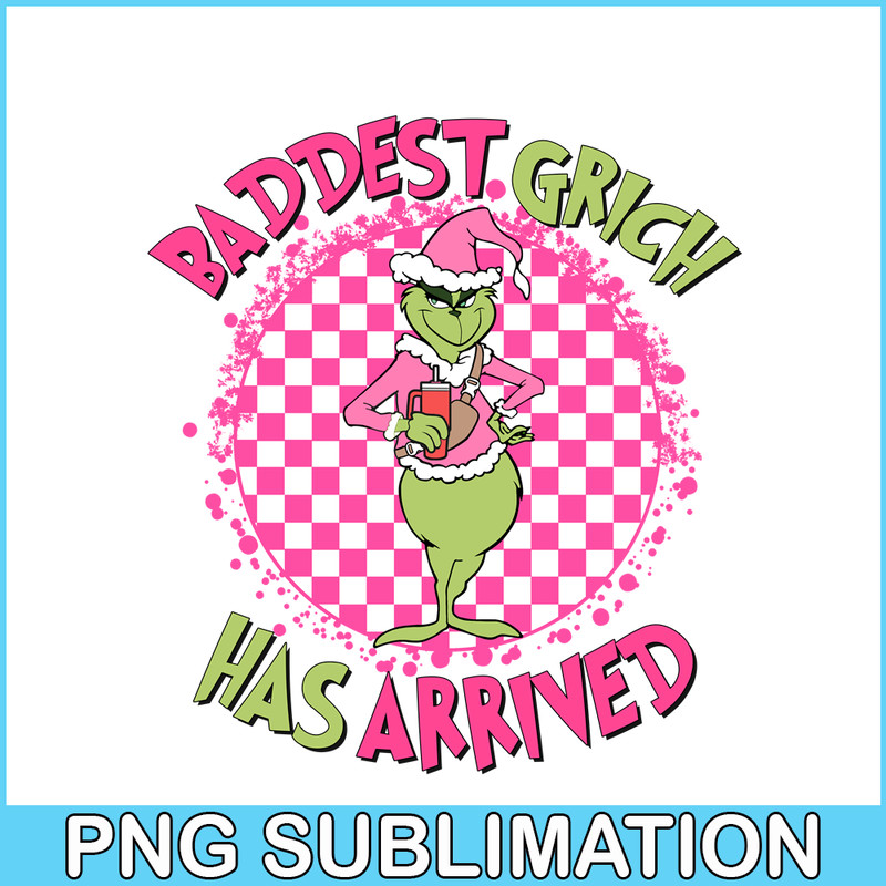 CRM08112360-Baddest grinch has arrived png.png