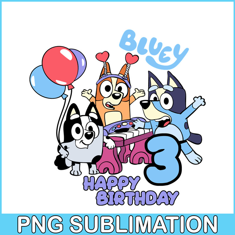 BL22112311-Bluey Birthday SVG PNG DXF EPS Bluey SVG Happy Birthday Bluey SVG.png