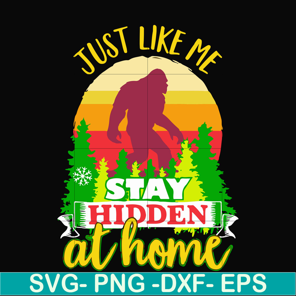 CMP078-just like me stay hidden at home, king kong retro vintage svg, png, dxf, eps digital file CMP078.jpg