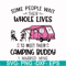 CMP093-Some people their whole lives to meet their camping budy i married mine svg, png, dxf, eps digital file CMP093.jpg