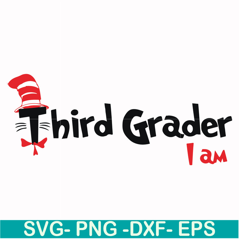 DR00066-Third grader I am svg, png, dxf, eps file DR00066.jpg
