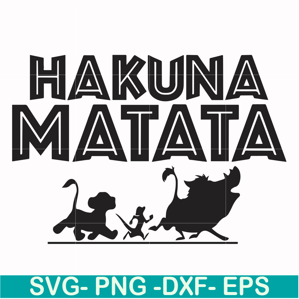 FN000157-Hakuna Matata svg, png, dxf, eps file FN000157.jpg