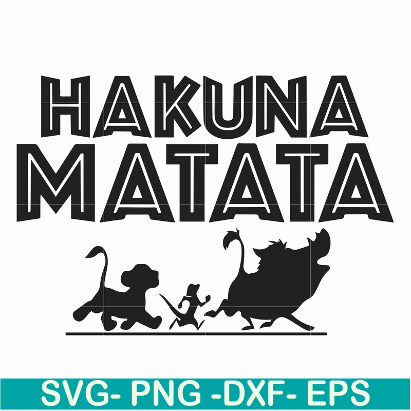FN000157-Hakuna Matata svg, png, dxf, eps file FN000157.jpg