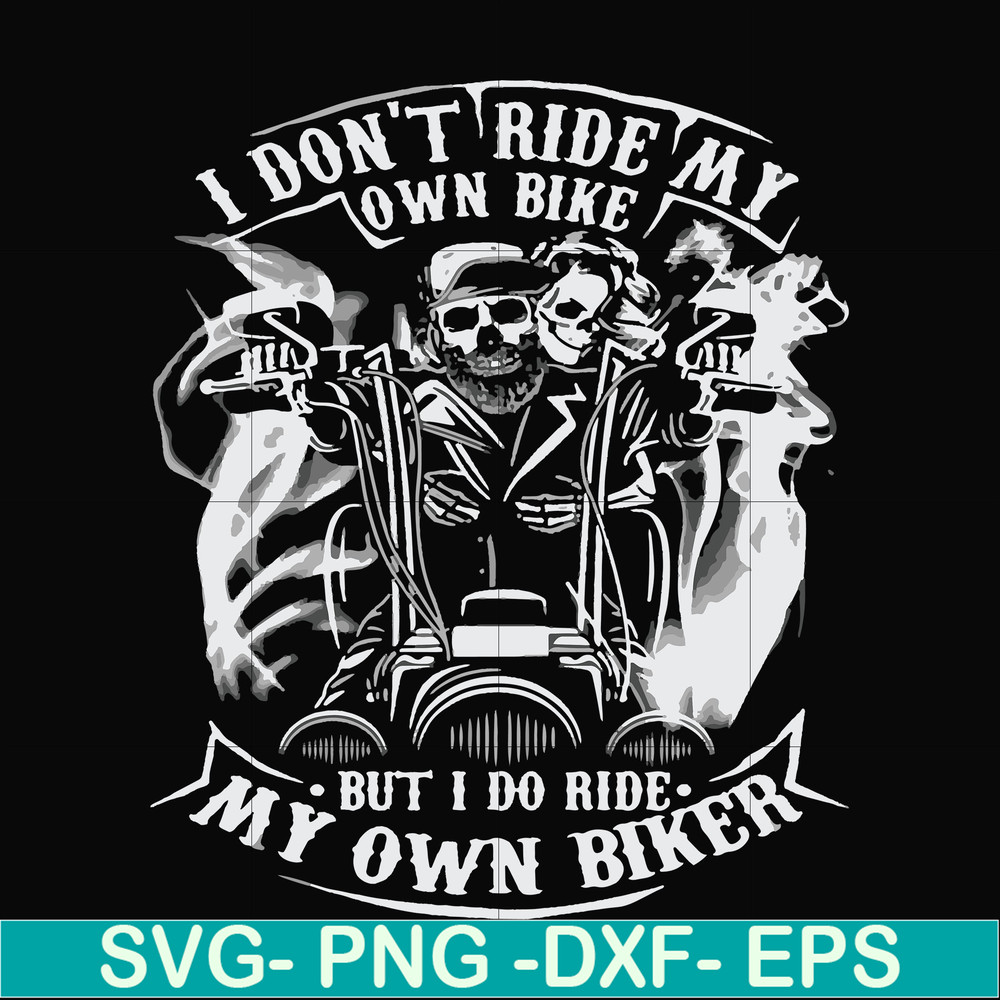 FN000192-I don't have my own bikes but I do have my own biker svg, png, dxf, eps file FN000192.jpg