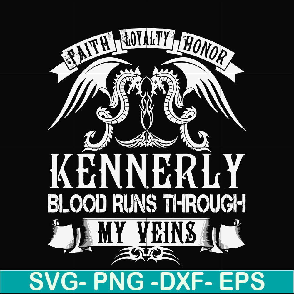 FN000244-Kennerly blood runs through my veins svg, png, dxf, eps file FN000244.jpg
