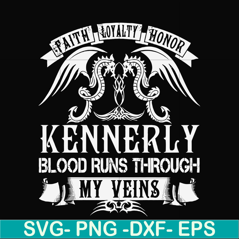 FN000244-Kennerly blood runs through my veins svg, png, dxf, eps file FN000244.jpg