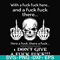 FN000369-With a fuck fuck here and a fuck fuck there I don't give a fuck fuck svg, png, dxf, eps file FN000369.jpg