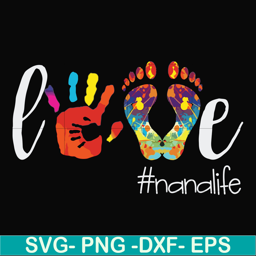 FN000403-Love #nanalife svg, png, dxf, eps file FN000403.jpg
