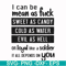 FN000425-I can be mean as fuck sweet as candy cold as water evil as hell or loyal like a soldier it all depends on you svg, png, dxf, eps file FN000425.jpg
