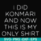 FN000501-I did konmari and now this is my only shirt svg, png, dxf, eps file FN000501.jpg