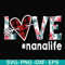 FN000537-Love #nanalife svg, png, dxf, eps file FN000537.jpg
