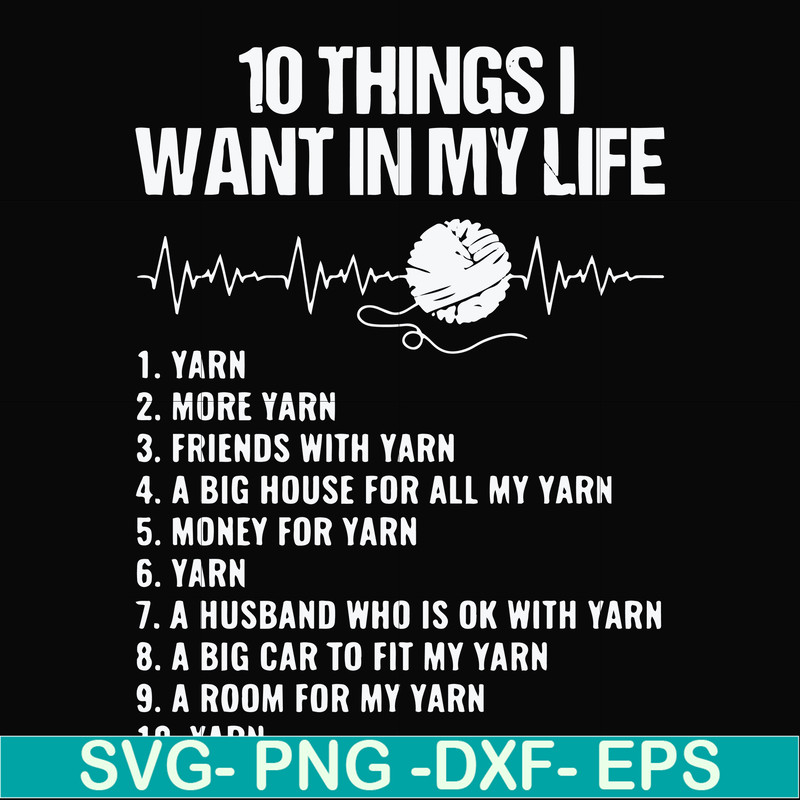FN000623-10 things I want in my life svg, png, dxf, eps file FN000623.jpg