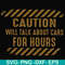 FN000802-Caution will talk about cars for hours svg, png, dxf, eps file FN000802.jpg