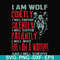 FN000886-I am wolf quitely I will endure silently I will suffer patiently I will wait for I am a warrior and I will survive svg, png, dxf, eps file FN000886.jpg