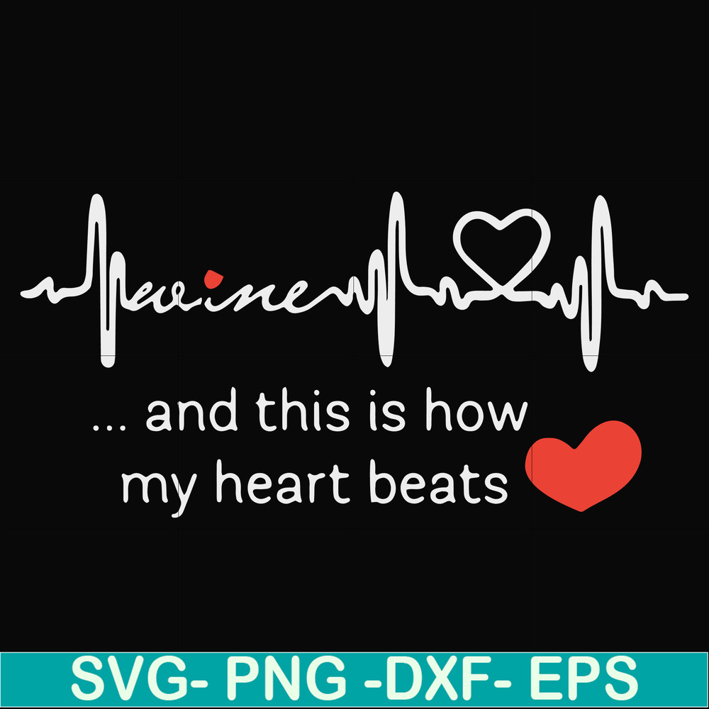 FN000890-This is how my heart beats svg, png, dxf, eps file FN000890.jpg