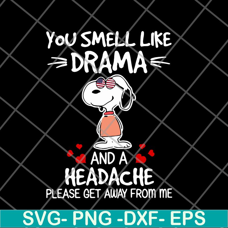 FN11062128-Snoopy you smell Like drama svg, png, dxf, eps digital file FN11062128.jpg