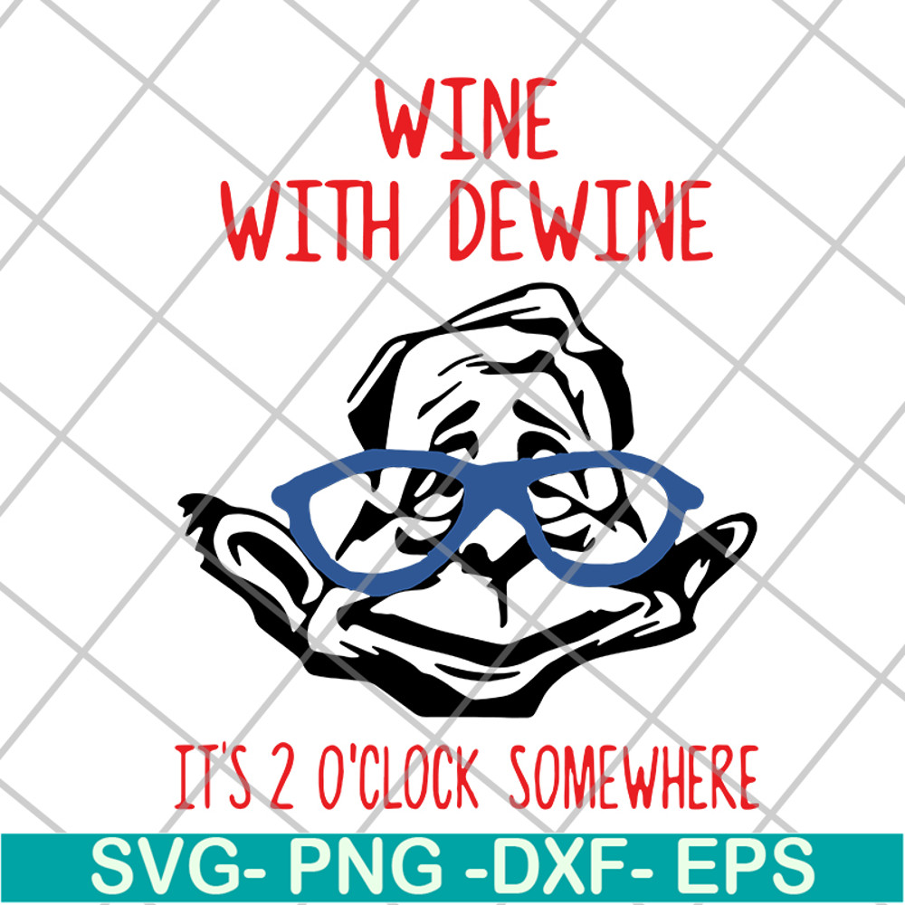 FN14062114-Wine dewine 2 oclock svg, png, dxf, eps digital file FN14062114.jpg