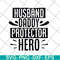 FTD04062119- Husband Daddy Protector- svg, png, dxf, eps digital file FTD04062119.jpg