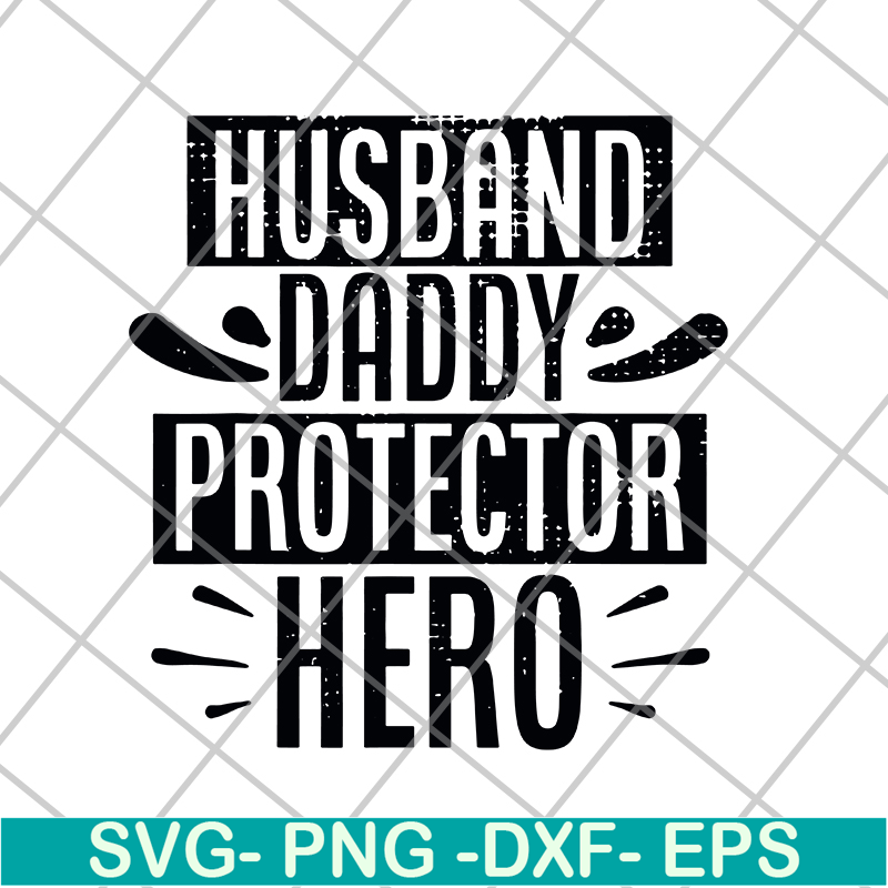 FTD04062119- Husband Daddy Protector- svg, png, dxf, eps digital file FTD04062119.jpg