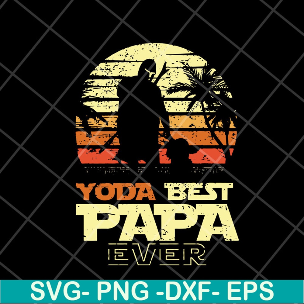 FTD05052106-Yoda best papa ever svg, Fathers day svg, png, dxf, eps digital file FTD05052106.jpg