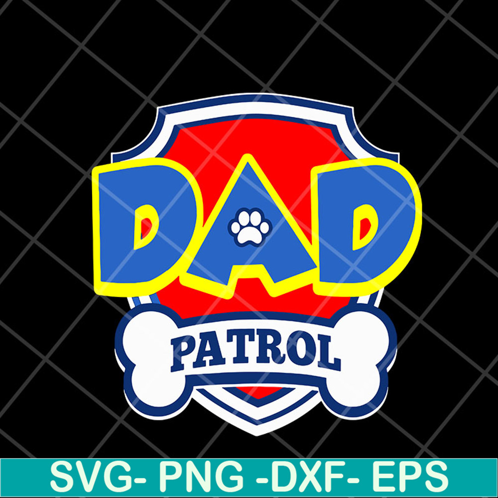 FTD05052112-Dad patrol svg, Fathers day svg, png, dxf, eps digital file FTD05052112.jpg
