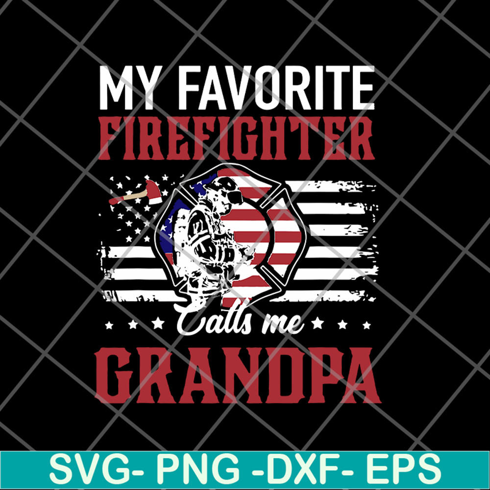 FTD05062101-My Favorite Firefighter Calls Me Grandpa American Flag svg, png, dxf, eps digital file FTD05062101.jpg