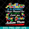 FTD06052110-Autism Mom svg, png, dxf, eps digital file FTD06052110.jpg