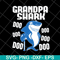 FTD06052139-grandpa shark doo doo doo svg, png, dxf, eps digital file FTD06052139.jpg